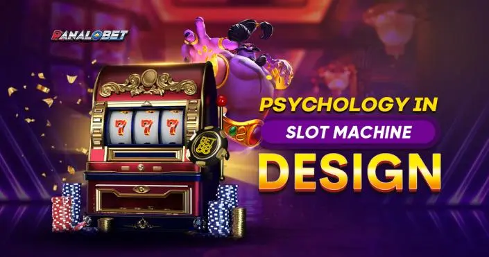 Psychology in Slot Machine Design