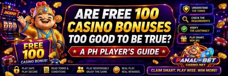 Are Free 100 Casino Bonuses Too Good to Be True? A PH Player's Guide