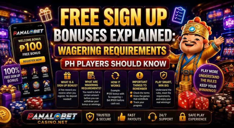 Free Sign Up Bonuses Explained: Wagering Requirements PH Players Should Know